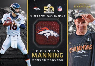 Peyton Manning SB50 Football - 2016 Panini Eternal Memorabilia Card #PE-PM1 - 1/1 – September 7 $2,499.99
